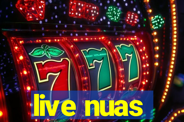 live nuas